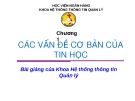 Bài giảng Tin đại cương - Chương 1: Các vấn đề cơ bản của tin học