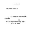 Chuyên đề Vật lý 12: Các phương pháp giải bài tập và tuyển tập đề thi Đại học qua các năm