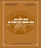  các quy định về công tác thanh niên phục vụ công tác thanh tra ngành nội vụ: phần 2