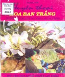  huyền thoại hoa ban trắng (truyện cổ các dân tộc thiểu số lai châu): phần 2