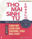  thọ mai sinh tử - phong tục dân gian về sinh nở, cưới hỏi, trường thọ, ma chay: phần 1