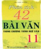  phân tích 42 bài văn trong chương trình ngữ văn 11: phần 2