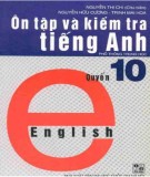  Ôn tập và kiểm tra tiếng anh (quyển 10 - in lần 3): phần 2