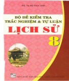  bộ đề kiểm tra trắc nghiệm và tự luận lịch sử 8: phần 2