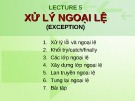 Bài giảng Ngôn ngữ lập trình Java: Xử lý ngoại lệ (Exception) - TS. Nguyễn Thị Hiền