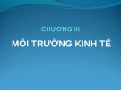 Bài giảng Quản trị kinh doanh quốc tế: Chương 3 - ThS. Trương Thị Minh Lý