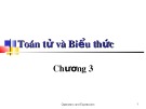 Bài giảng Lập trình cơ bản - Chương 3: Toán tử và biểu thức