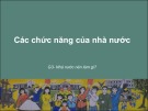 Bài giảng Quản trị nhà nước: Các chức năng của nhà nước