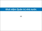 Bài giảng Quản trị nhà nước: Khái niệm Quản trị nhà nước