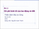 Bài giảng Thẩm định đầu tư công (2016): Bài 11 - Nguyễn Xuân Thành