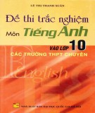  Đề thi trắc nghiệm môn tiếng anh vào lớp 10 các trường thpt chuyên (tái bản lần thứ nhất): phần 2