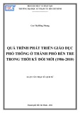 Luận văn Thạc sĩ Lịch sử: Quá trình phát triển giáo dục phổ thông ở thành phố Bến Tre trong thời kỳ đổi mới (1986 - 2010)