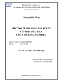 Luận văn Thạc sĩ Toán học: Phương trình sóng phi tuyến với một đầu biên chứa số hạng Memory