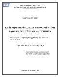 Luận văn Thạc sĩ Giáo dục học: Khái niệm khoảng, đoạn trong phép tính đạo hàm, nguyên hàm và tích phân