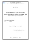 Luận văn Thạc sĩ Văn học: Yếu tố hiện thực và yếu tố lãng mạn trong sáng tác của Khái Hưng và Nhất Linh thuộc nhóm Tự lục văn đoàn