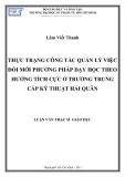 Luận văn Thạc sĩ Giáo dục học: Thực trạng công tác quản lý việc đổi mới phương pháp dạy học theo hướng tích cực ở Trường Trung cấp Kỹ thuật Hải quân