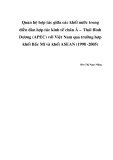 Luận văn Thạc sĩ: Quan hệ hợp tác giữa các khối nước trong diễn đàn hợp tác kinh tế châu Á - Thái Bình Dương (APEC) với Việt Nam qua trường hợp khối Bắc Mĩ và khối ASEAN (1998 - 2005)