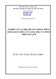 Luận văn Thạc sĩ Địa lí học: Nghiên cứu lễ hội truyền thống đồng bằng Sông Cửu Long phục vụ phát triển du lịch