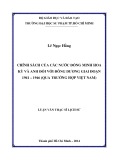 Luận văn Thạc sĩ Lịch sử: Chính sách của các nước đồng minh Hoa Kỳ và Anh đối với Đông Dương giai đoạn 1941 – 1946 (qua trường hợp Việt Nam)