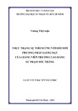 Luận văn Thạc sĩ Tâm lí học: Thực trạng sự thích ứng với đổi mới phương pháp giảng dạy của giảng viên Trường Cao đẳng Sư phạm Sóc Trăng