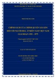 Luận án Tiến sĩ Lịch sử: Chính sách của chính quyền Sài Gòn đối với người Hoa ở miền Nam Việt Nam giai đoạn 1955 – 1975