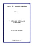 Luận văn Thạc sĩ Địa lí học: Tổ chức lãnh thổ du lịch tỉnh Phú Yên