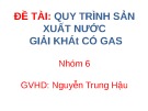 Đề tài: Quy trình sản xuất nước giải khát có ga