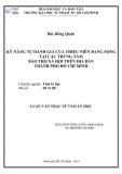 Luận văn Thạc sĩ Tâm lý học: Kỹ năng tự đánh giá của thiếu niên đang sống tại các Trung tâm Bảo trợ Xã hội trên địa bàn thành phố Hồ Chí Minh