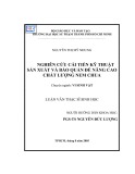 Luận văn Thạc sĩ Sinh học: Nghiên cứu cải tiến kỹ thuật sản xuất và bảo quản để nâng cao chất lượng nem chua