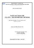 Luận án Tiến sĩ Ngữ văn: Ngôn ngữ báo chí Sài Gòn - Thành phố Hồ Chí Minh