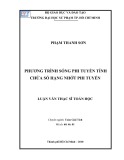 Luận văn Thạc sĩ Toán học: Phương trình sóng phi tuyến tính chứa số hạng nhớt phi tuyến