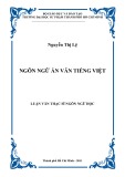 Luận văn Thạc sĩ Ngôn ngữ học: Ngôn ngữ án văn tiếng Việt