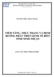 Luận văn Thạc sĩ Địa lý học: Tiềm năng, thực trạng và định hướng phát triển kinh tế biển tỉnh Ninh Thuận