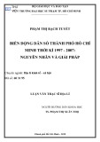 Luận văn Thạc sĩ Địa lý: Biến động dân số thành phố Hồ Chí Minh thời kì 1997 - 2007 - Nguyên nhân và giải pháp