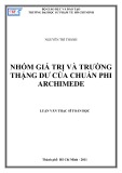 Luận văn Thạc sĩ Toán học: Nhóm giá trị và trường thặng dư của chuẩn phi Archimede