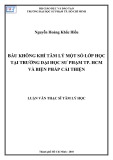 Luận văn Thạc sĩ Tâm lý học: Bầu không khí tâm lý một số lớp học tại Trường Đại học Sư phạm TP. HCM và biện pháp cải thiện