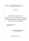 Luận văn Thạc sĩ Tâm lý học: Tính tích cực nhận thức và mối quan hệ của nó với kết quả học tập của sinh viên Trường Cao đẳng Sư phạm Trung ương TP. Hồ Chí Minh