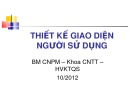 Bài giảng Bộ môn Công nghệ phần mềm - Bài 5: Thiết kế giao diện người dùng