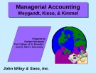Lecture Managerial accounting: Chapter 10 - Weygandt, Kieso, & Kimmel