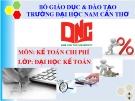 Báo cáo: Kế toán chi phí theo thực tế kết hợp với định mức