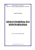 Luận văn Thạc sĩ Địa lý học: Chuyển dịch cơ cấu công nghiệp tỉnh Bà Rịa - Vũng Tàu theo hướng công nghiệp hóa - hiện đại hóa