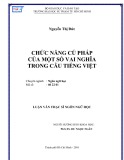 Luận văn Thạc sĩ Ngôn ngữ học: Chức năng cú pháp của một số vai nghĩa trong câu tiếng Việt