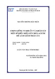 Luận văn Thạc sĩ Sinh học: Chọn giống vi khuẩn và khảo sát một số điều kiện lên men acetic để làm giấm trái cây