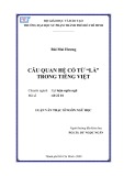 Luận văn Thạc sĩ Ngôn ngữ học: Câu quan hệ có từ “là” trong tiếng Việt