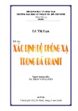 Đề tài Vật lý: Xác định nồng độ phóng xạ trong đá grant