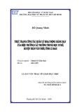 Luận văn Thạc sĩ Giáo dục học: Thực trạng công tác quản lý hoạt động giảng dạy của hiệu trưởng các trường trung học cơ sở, huyện Trần Văn Thời, tỉnh Cà Mau