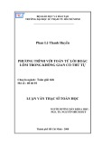 Luận văn Thạc sĩ Toán học: Phương trình với toán tử lồi hoặc lõm trong không gian có thứ tự