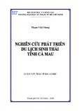 Luận văn Thạc sĩ Địa lý học: Nghiên cứu phát triển du lịch sinh thái tỉnh Cà Mau