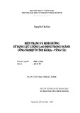 Luận văn Thạc sĩ Địa lý học: Hiện trạng và định hướng sử dụng lực lượng lao động trong ngành công nghiệp ở tỉnh Bà Rịa - Vũng Tàu