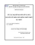 Luận văn Thạc sĩ Toán học: Về các đại số nguyên tố và nửa nguyên tố thỏa mãn đồng nhất thức đa thức